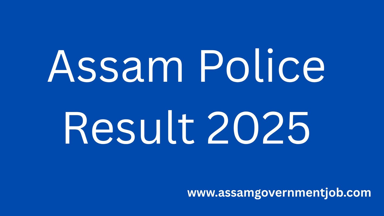 Assam Police Result