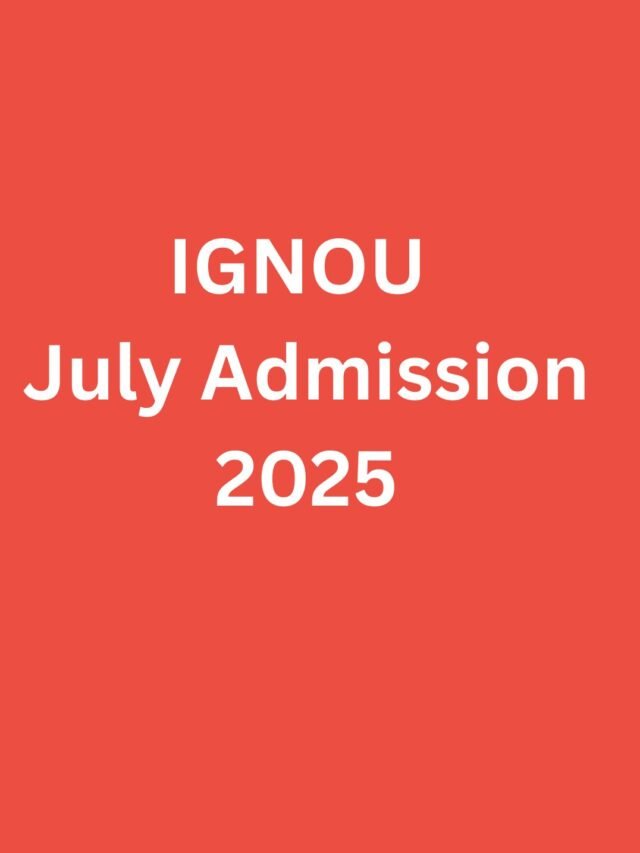IGNOU Admission 2025 – Apply Online @ignouadmission.samarth.edu.in