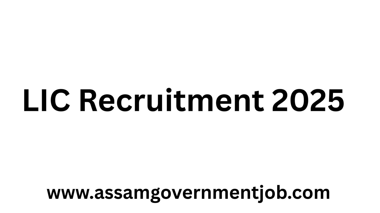 LIC Recruitment